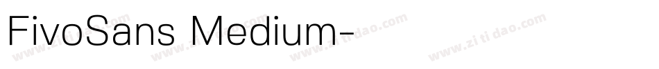 FivoSans Medium字体转换